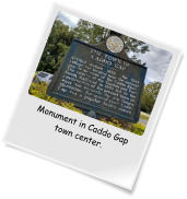 Monument in Caddo Gap town center.